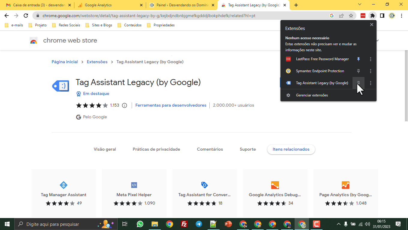 Google Analytics em 2023 - Tag Assistant Legacy (by Google) - Fixando a extensão na barra do navegador