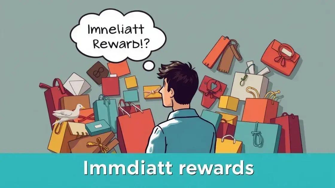 O que é recompensa imediata? O que é recompensa imediata?